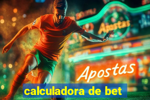 calculadora de bet